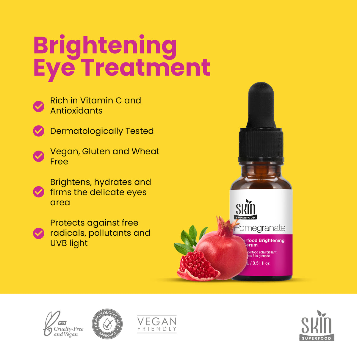 SF001 Skin Superfood Pomegranate Superfood Brightening Eye Serum 15ml